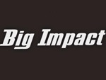 Big Impact